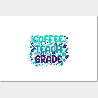 Coffee Teach Grade in Bright Blue Posters and Art